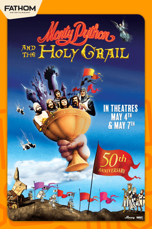Monty Python and the Holy Grail 50th Anniversary Poster