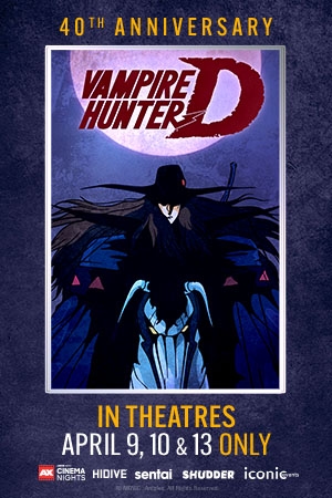 AXCN: Vampire Hunter D 40th Anniversary (Subbed) Poster
