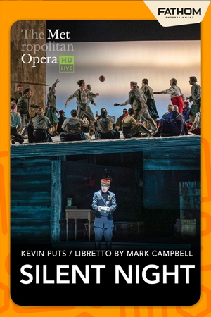 The Metropolitan Opera: Silent Night Encore Poster
