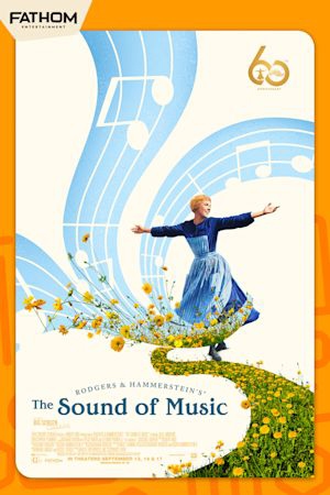 The Sound of Music 60th Anniversary Poster