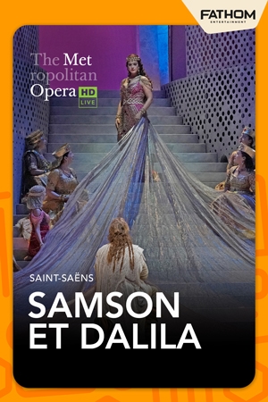 The Metropolitan Opera: Samson et Dalila (2026) Poster